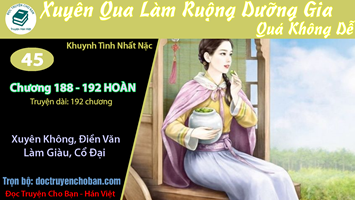 [HV] Xuyên Qua Chi Làm Ruộng Dưỡng Gia Rất Không Dễ